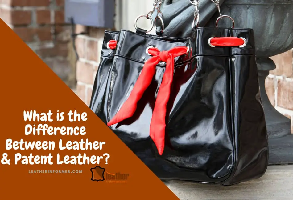 what is the difference between leather and patent leather